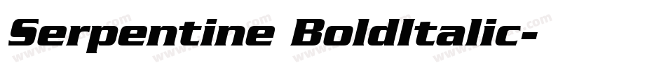 Serpentine BoldItalic字体转换
